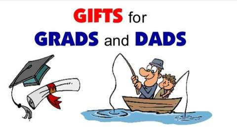 Gifts For Grads & Dads