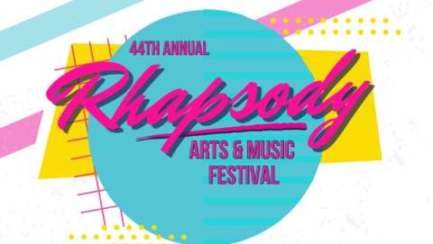 Rhapsody Arts and Music Festival