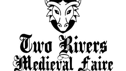 Two Rivers Medieval Faire
