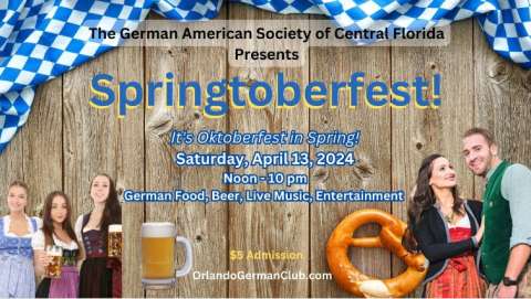 Springtoberfest! It's Oktoberfest in Spring!
