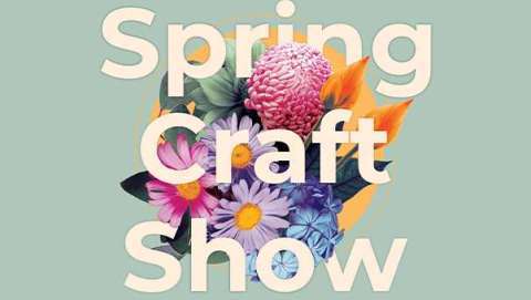 Spring Craft Fair and Vendor Fair