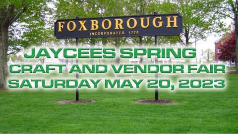 Foxboro Jaycees Spring Vendor and Craft Fair