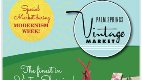 Palm Springs Vintage Market - Modernism Week