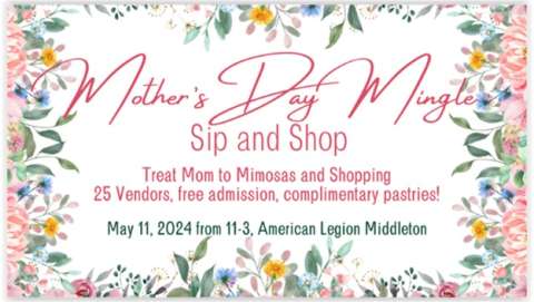 Mother's Day Mingle Sip and Shop