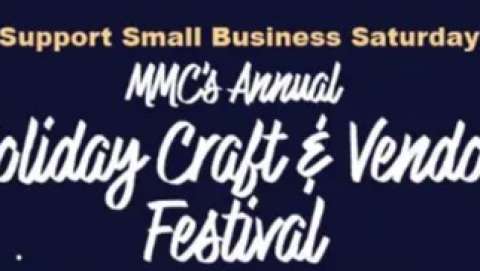 MMC Fourth Holiday Craft and Vendor Festival