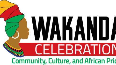 Wakanda 6: Celebrate the Culture, Pride, Music, Arts