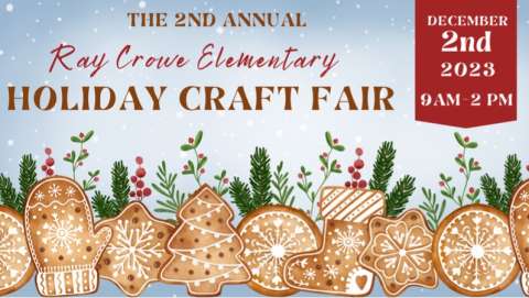 Ray Crowe Elementary Holiday Craft Fair