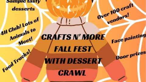 Crafts N' More Fall Fest & Dessert Crawl