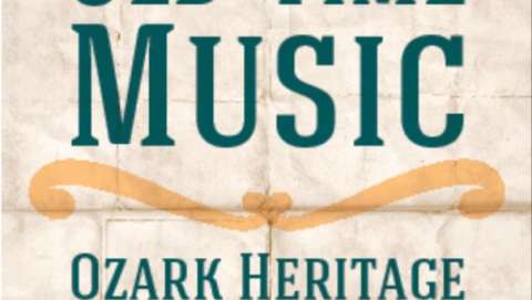 Old Time Music - Ozark Heritage Festival