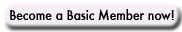 Become a basic member now!