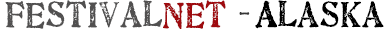 Alaska Festivals and Fairs, Events, Music Festivals, Art Fairs, Craft Shows and other events