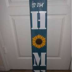 36" Welcome to our HOME outdoor porch sign with sunflower.