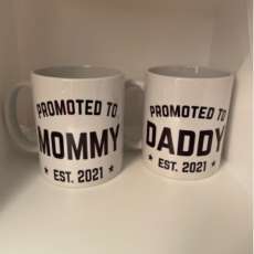 Promoted to Mommy & Daddy Coffee Cup Set