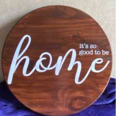 14" Good to be Home Wall Plaque