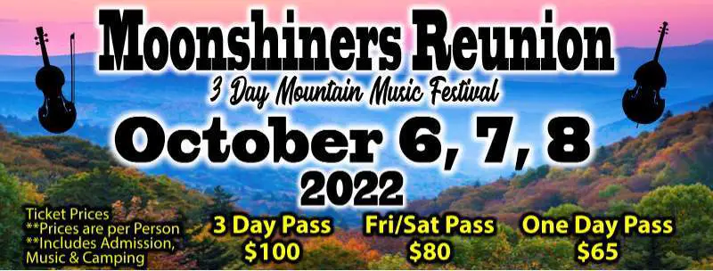 Moonshiners Reunion and Mountain Music Festival