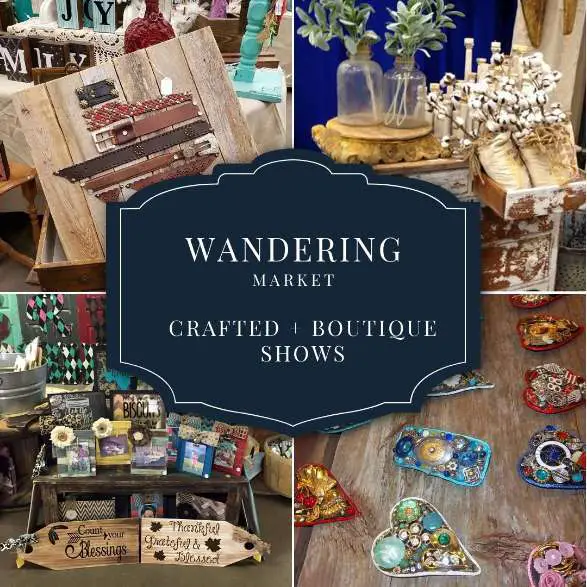 Wandering Market Crafted + Boutique Show