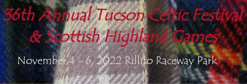 Tucson Celtic Festival and Scottish Highland Games