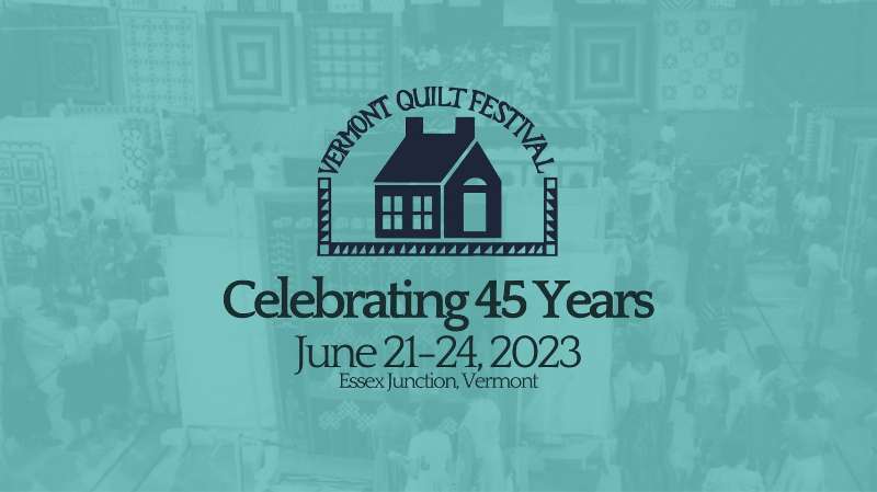 Vermont Quilt Festival - Virtual