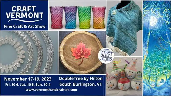 Vermont Hand Crafters Fine Craft & Art Show