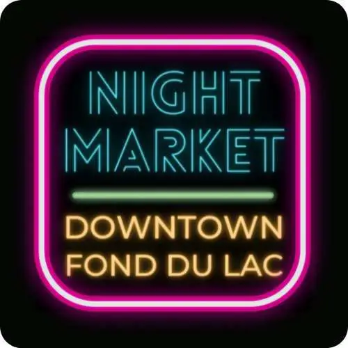 Downtown Fond du Lac Night Market