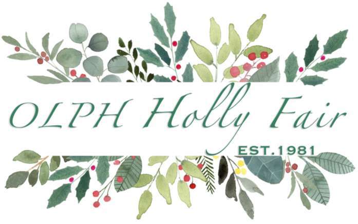 OLPH Holly Fair - Virtual