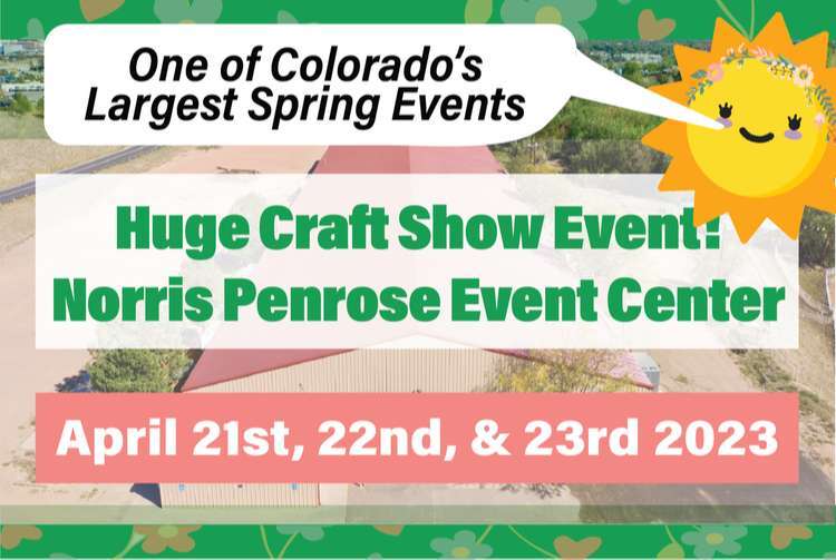 Spring Norris Penrose Craft and Gift Show