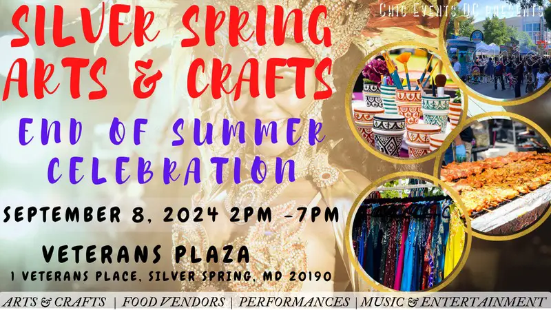 Silver Spring Arts & Crafts End of Summer Celebration