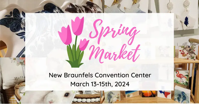 Spring Market of New Braunfels
