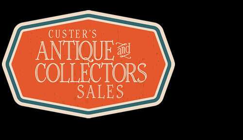 Custer's Fall Antique & Collectors Sale