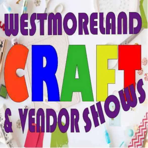 Westmoreland Craft & Vendor Show - September