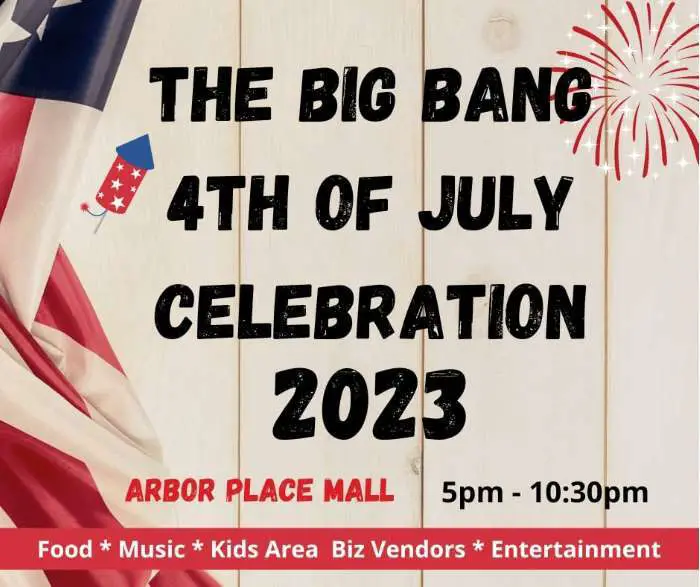 Big Bang Fourth of July Celebration at Arbor Place Mall