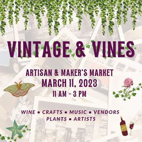 Vintage and Vines Spring Market