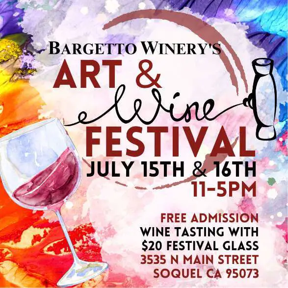 Bargetto Art & Wine Festival