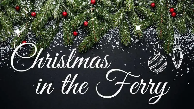Christmas in the Ferry