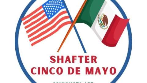 Shafter Cinco de Mayo Celebration