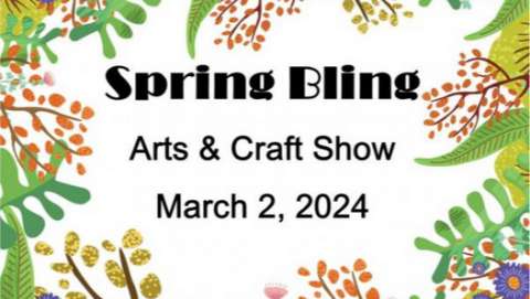 Spring Bling, Arts & Crafts Show