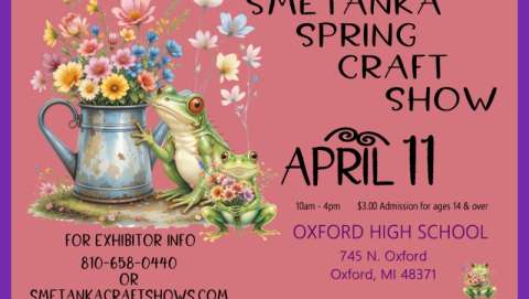 Smetanka Spring Craft Show - Oxford High