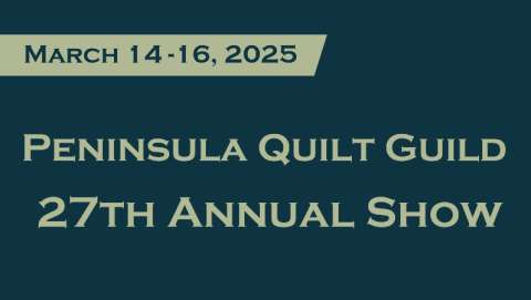 Peninsula Quilt Guild Show