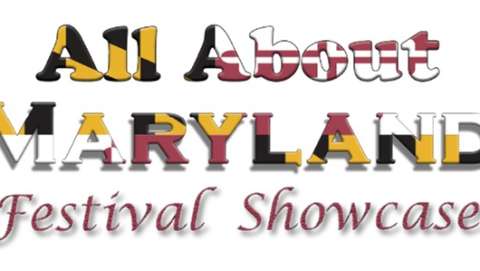 All About Maryland Festival Showcase