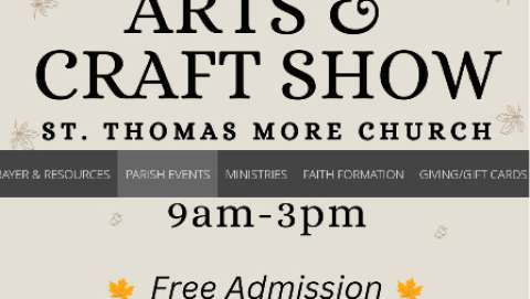 Saint Thomas More Fall Art and Craft Fair Saint Thomas More Fall Art and Craft Fair