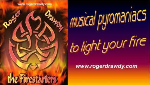 Booking Roger Drawdy and the Firestarters