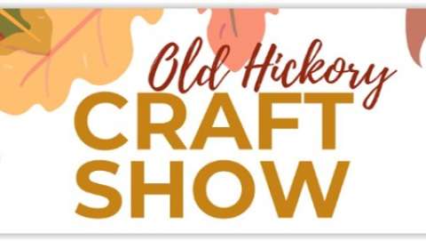 Old Hickory Craft Show