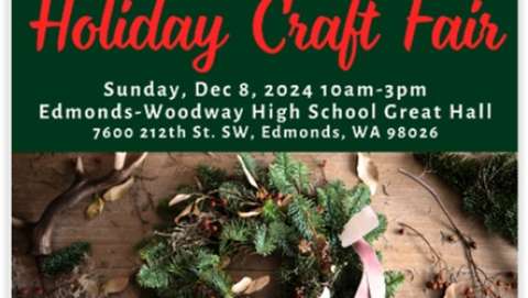 Edmonds Woodway HS Holiday Arts and Crafts Fair