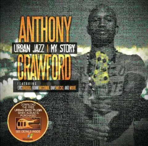 Anthony Crawford, "Urban Jazz - My Story"