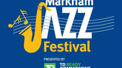 TD Markham Jazz Festival