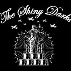 The Shiny Darks