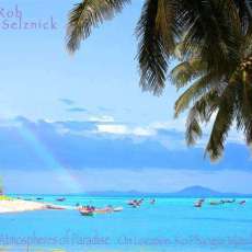 "Atmosphere's of Paradise" DVD slideshow and CD.