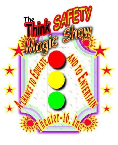Think Safety Magic Show