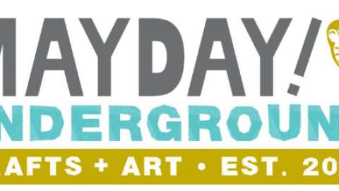 Fall Mayday! Underground Crafts + Art
