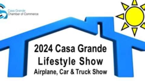 Casa Grande Lifestyle Show